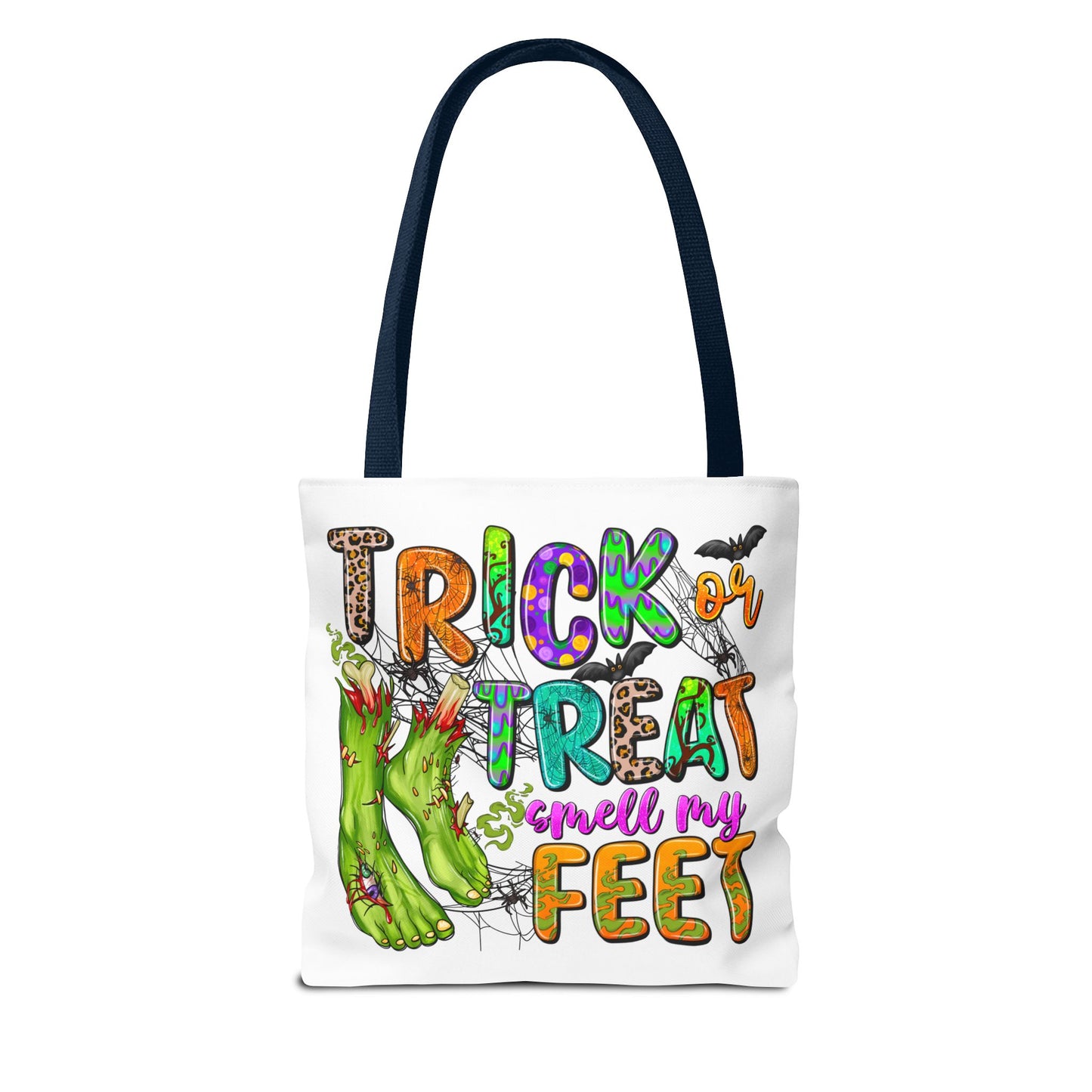 TRICK OR TREAT SMELL MY FEET TOTE BAG